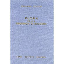 FLORA DELLA PROVINCIA DI BOLOGNA. Vademecum per una facile determinazione …