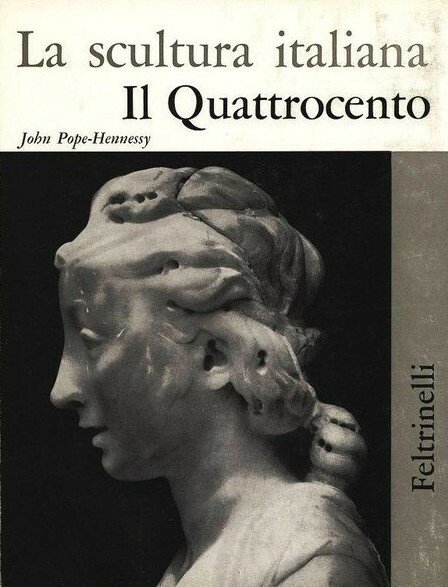 LA SCULTURA ITALIANA. IL QUATTROCENTO