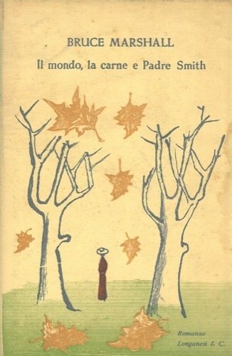 IL MONDO, LA CARNE E PADRE SMITH