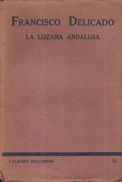 LA LOZANA ANDALUSA