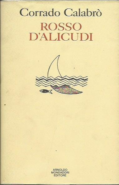 ROSSO D'ALICUDI. Poesie dal 1960 al 1991