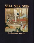 SETA - SILK - SOIE