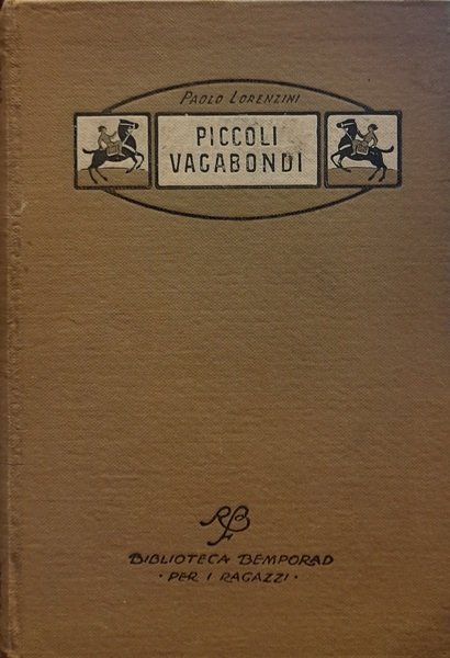 PICCOLI VAGABONDI