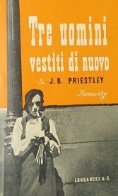 TRE UOMINI VESTITI DI NUOVO