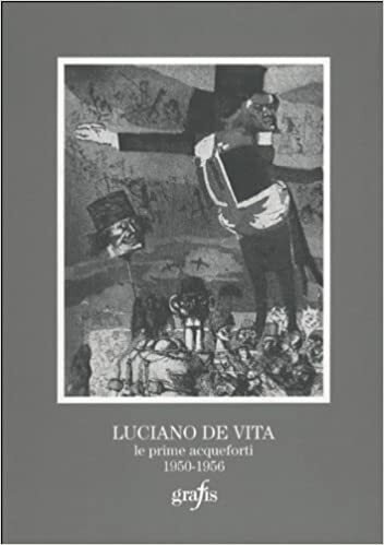 LUCIANO DE VITA. Le prime acqueforti 1950-1956