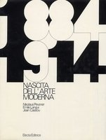 1884/1914 NASCITA DELL'ARTE MODERNA