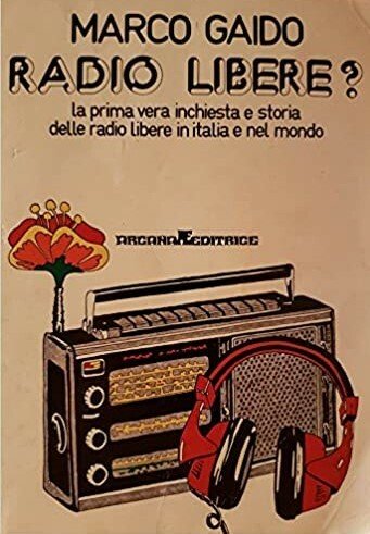 RADIO LIBERE? La prima vera inchiesta e storia delle radio …