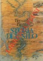 STORIA DEL NILO. Il padre dei fiumi dalle foreste africane …