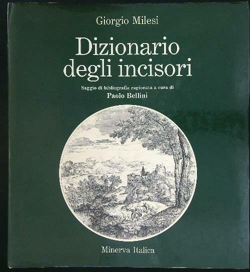 DIZIONARIO DEGLI INCISORI