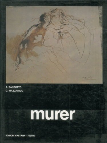 GRAFICA E PITTURA DI MURER