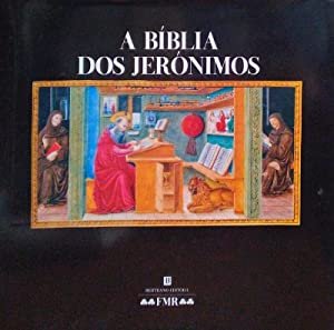 A BIBLIA DOS JERONIMOS