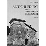 ANTICHI EDIFICI DELLA MONTAGNA BOLOGNESE (2 Volumi)