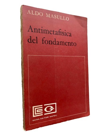 ANTIMETAFISICA DEL FONDAMENTO