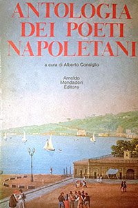 ANTOLOGIA DEI POETI NAPOLETANI