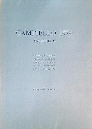ANTOLOGIA DEL CAMPIELLO 1974. Testi di Rodolfo Doni, Tommaso Landolfi, …