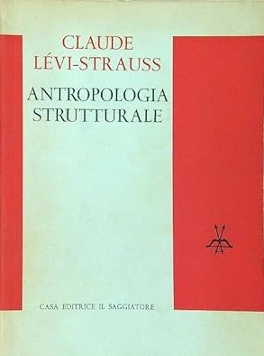 ANTROPOLOGIA STRUTTURALE