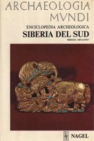 ARCHAEOLOGIA MUNDI. SIBERIA DEL SUD