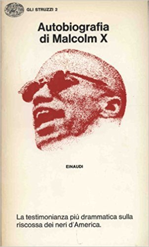 AUTOBIOGRAFIA DI MALCOLM X