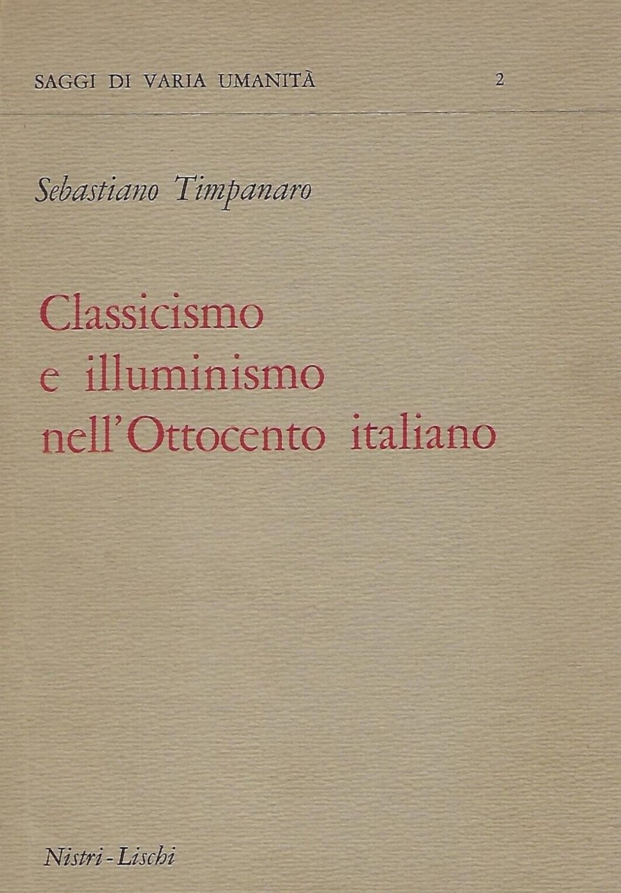 CLASSICISMO E ILLUMINISMO NELL'OTTOCENTO ITALIANO