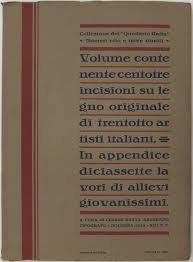 COLLEZIONE DEI "QUADERNI RATTA". NUMERO OTTO E NOVE RIUNITI. Volume …