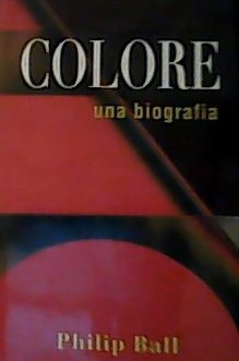 COLORE. Una biografia