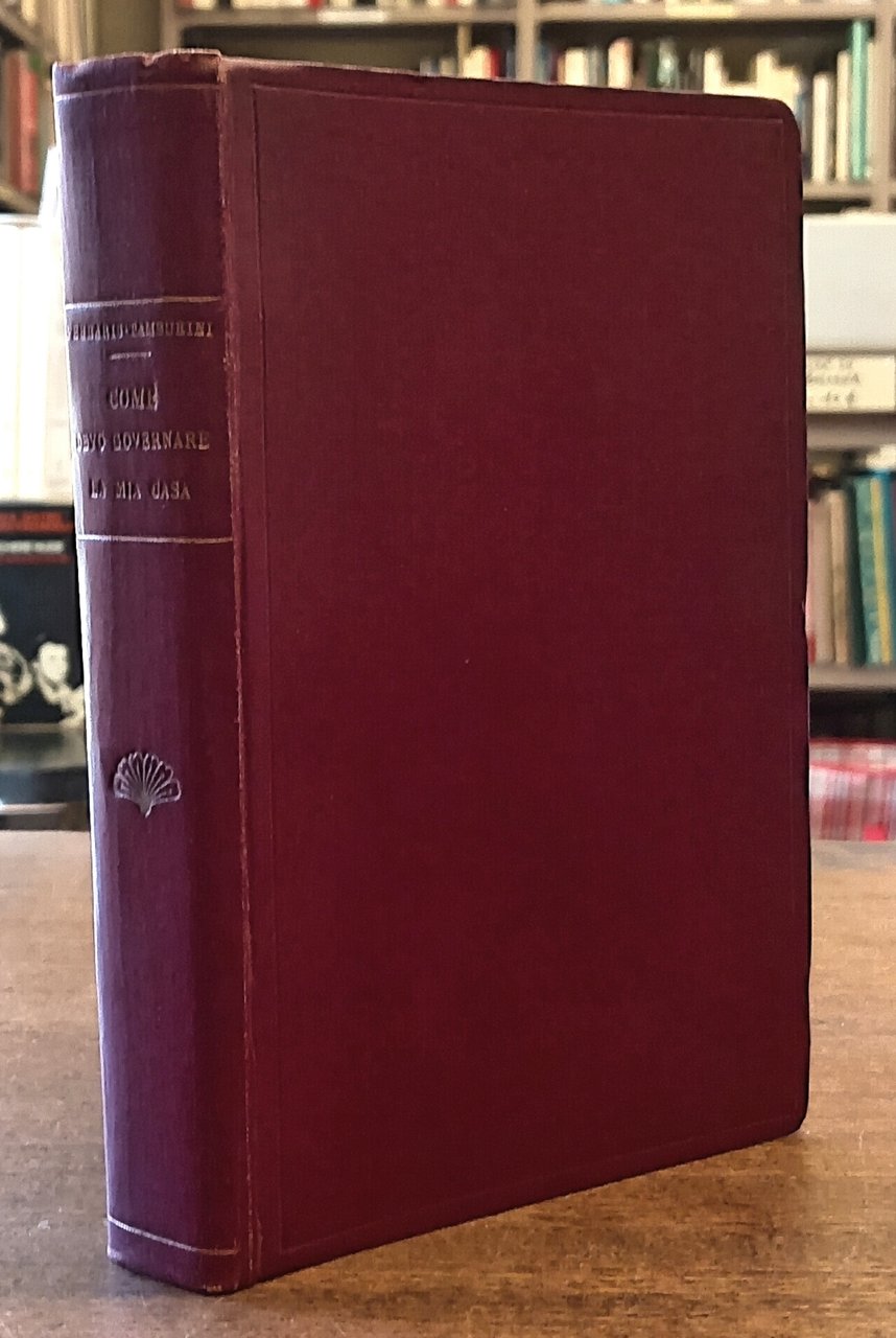 COME DEVO GOVERNARE LA MIA CASA? Libro per le famiglie