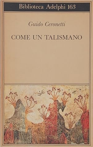 COME UN TALISMANO. Libro di traduzioni