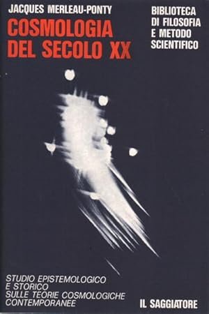 COSMOLOGIA DEL SECOLO XX. Studio epistemologico e storico sulle teorie …