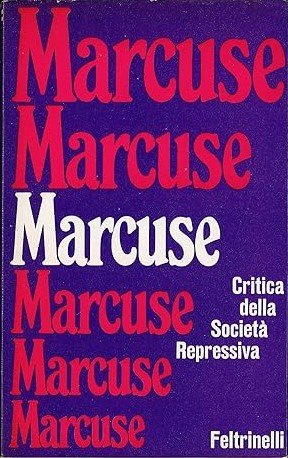 CRITICA DELLA SOCIETA' REPRESSIVA