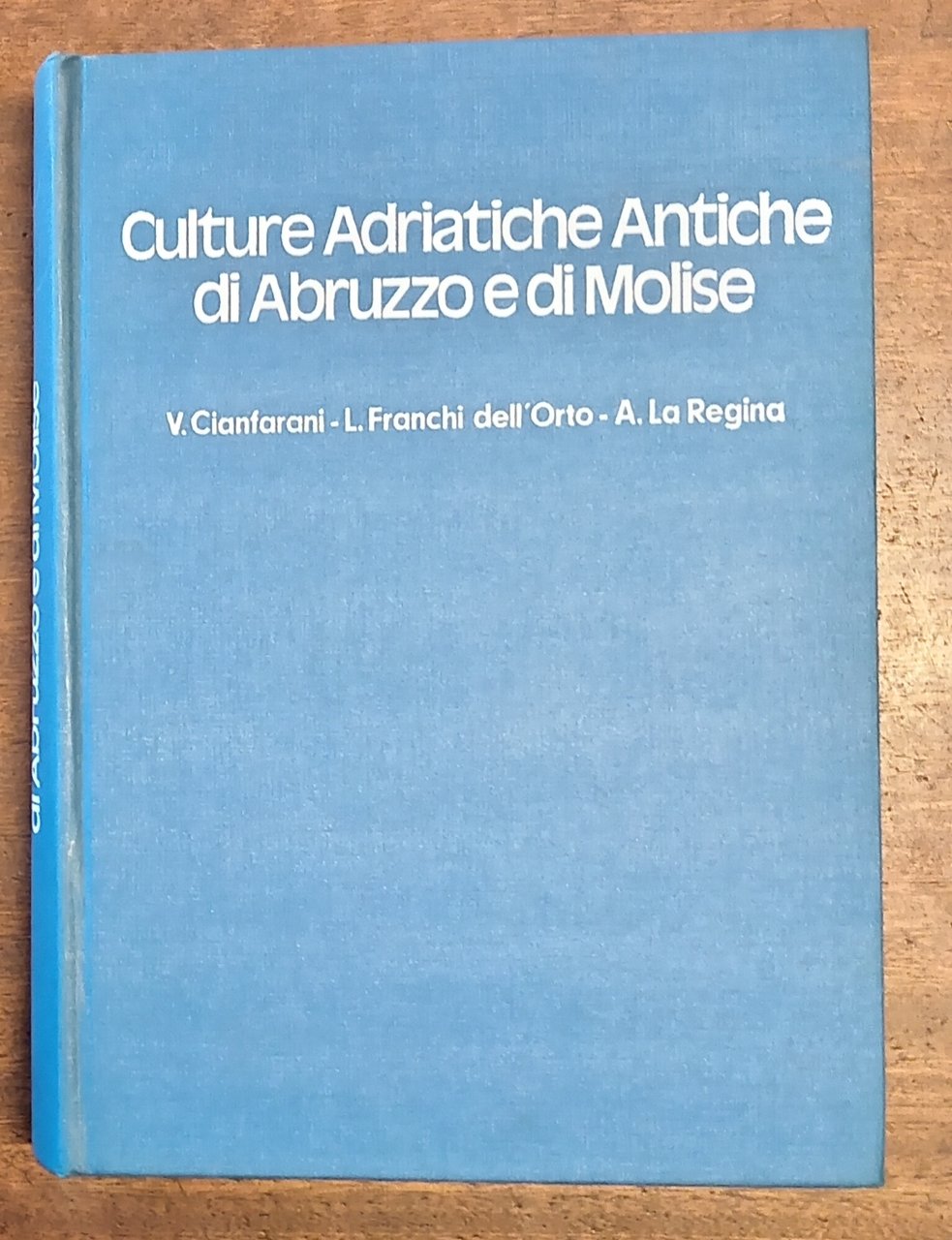 CULTURE ADRIATICHE ANTICHE DI ABRUZZO E MOLISE