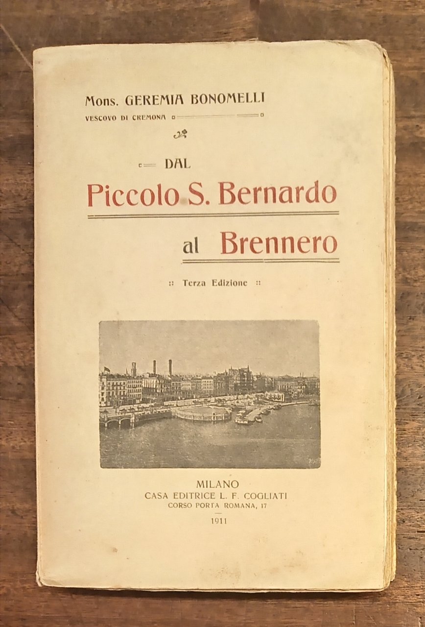 DAL PICCOLO S. BERNARDO AL BRENNERO