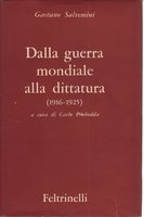 DALLA GUERRA MONDIALE ALLA DITTATURA (1916-1925)