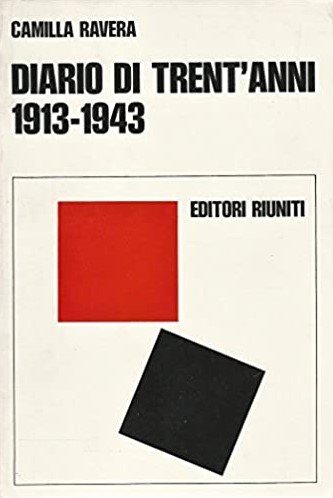 DIARIO DI TRENT'ANNI 1913-1943