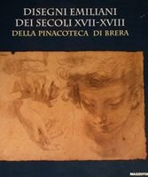 DISEGNI EMILIANI DEI SECOLI XVII-XVIII DELLA PINACOTECA DI BRERA | Immagine principale