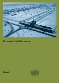 DIZIONARIO DELL'OLOCAUSTO