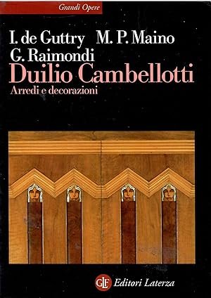 DUILIO CAMBELLOTTI. Arredi e decorazioni