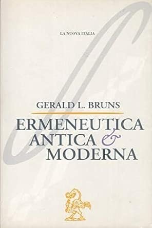 ERMENEUTICA ANTICA E MODERNA