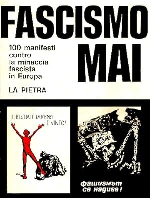 FASCISMO MAI. 100 manifesti contro la minaccia fascista in Europa | Immagine principale