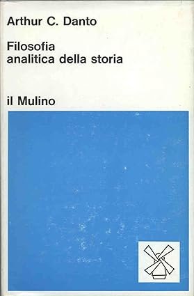 FILOSOFIA ANALITICA DELLA STORIA