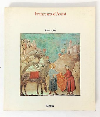 FRANCESCO D'ASSISI. STORIA E ARTE