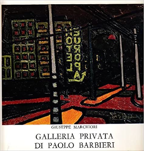 GALLERIA PRIVATA DI PAOLO BARBIERI. Con quattro poesie e numerose …