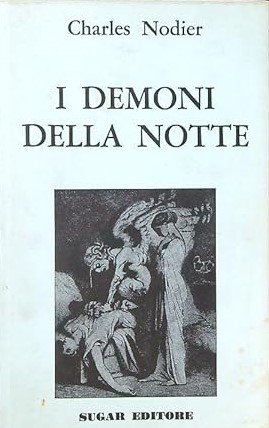 I DEMONI DELLA NOTTE. Racconti