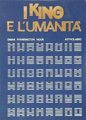 I KING E L'UMANITA'