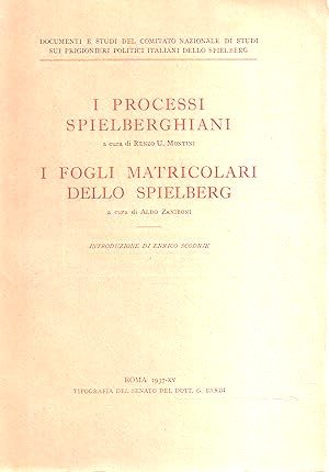 I PROCESSI SPIELBERGHIANI - I FOGLI MATRICOLARI DELLO SPIELBERG | Immagine principale