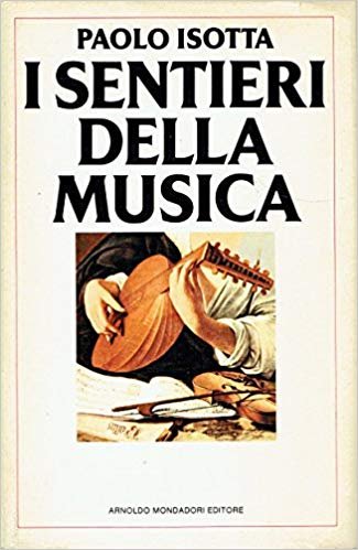 I SENTIERI DELLA MUSICA