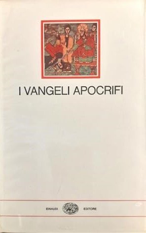 I VANGELI APOCRIFI