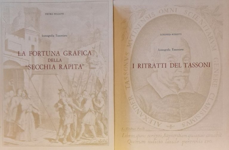 ICONOGRAFIA TASSONIANA (2 Volumi). 1. La fortuna grafica della "Secchia …