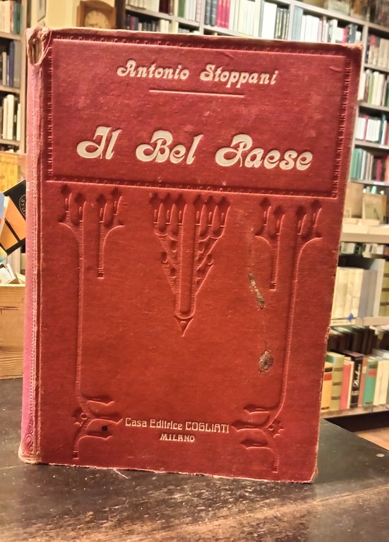 IL BEL PAESE. Prima edizione illustrata da circa 1000 incisioni …