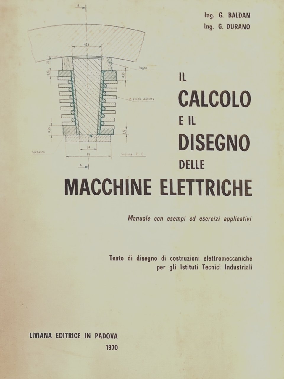 IL CALCOLO E IL DISEGNO DELLE MACCHINE ELETTRICHE. Manuale con …
