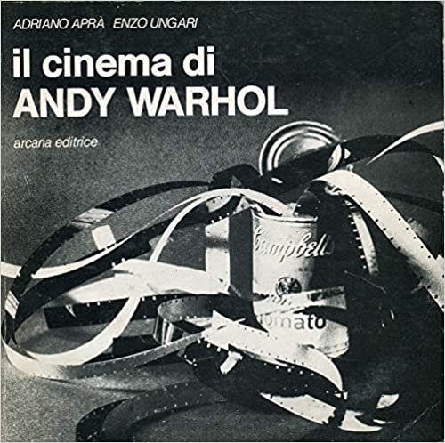 IL CINEMA DI ANDY WARHOL